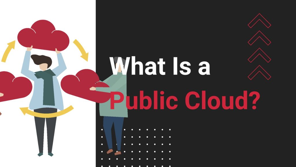 What Is a Public Cloud