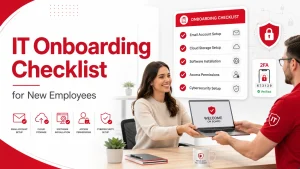 IT Onboarding Checklist for New Employees